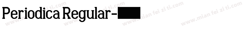 Periodica Regular字体转换